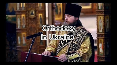 Orthodox Christianity in Ukraine