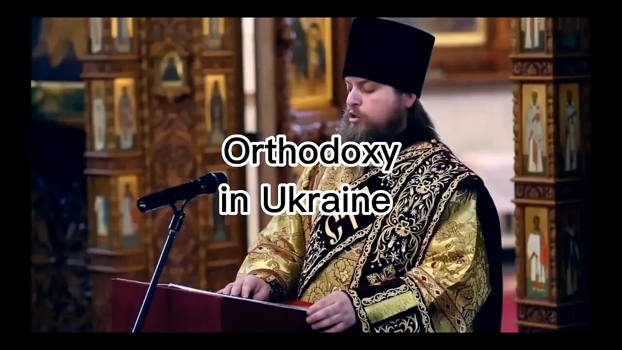 Orthodox Christianity in Ukraine