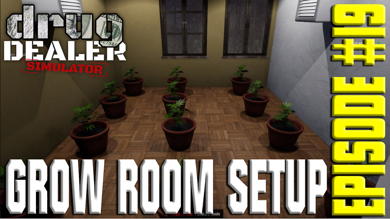 DDS Episode 19 : Cash is Starting to Flow - Drug Dealer Simulator