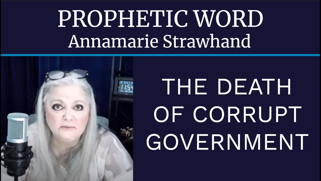 Prophetic Word: The Death of Corrupt Government