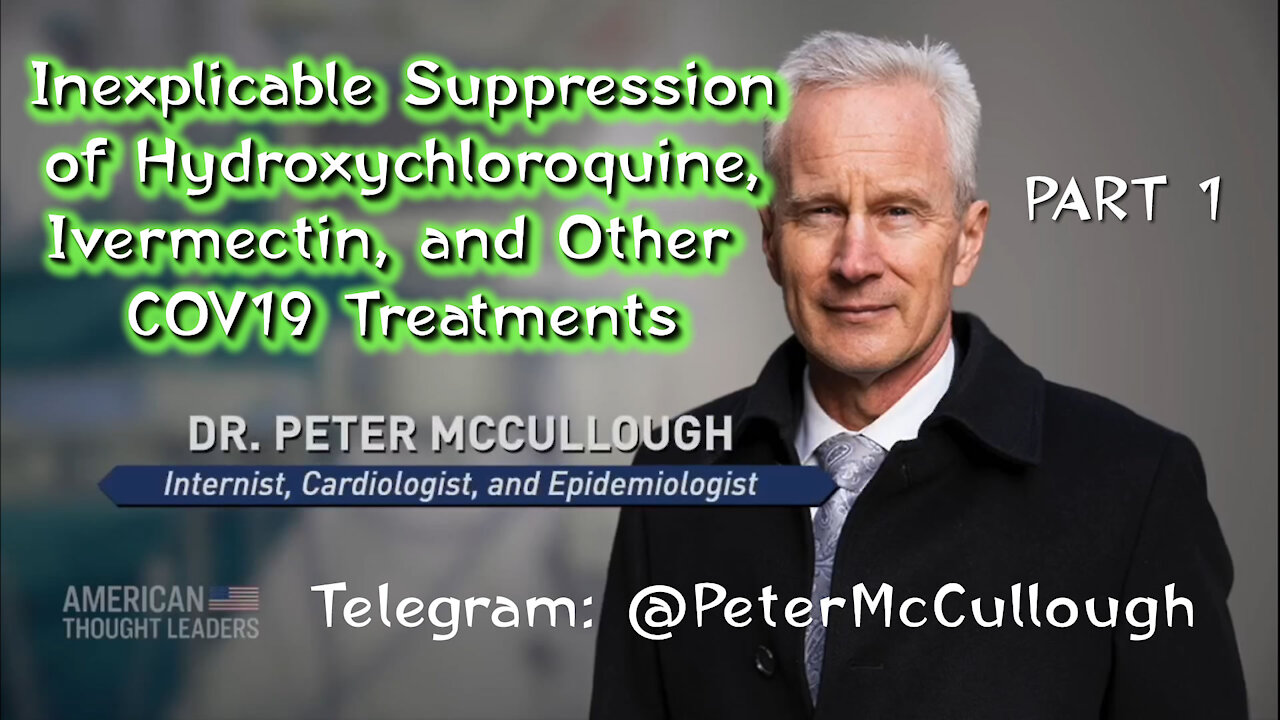 2022 JAN 01 Inexplicable Suppression of Hydroxychloroquine, Ivermectin, and Other COV19 Treatments