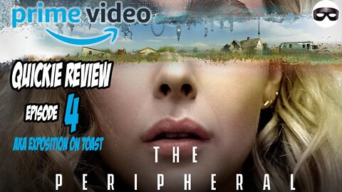 Quickie Review of Amazon's The Peripheral #theperipheral #williamgibson