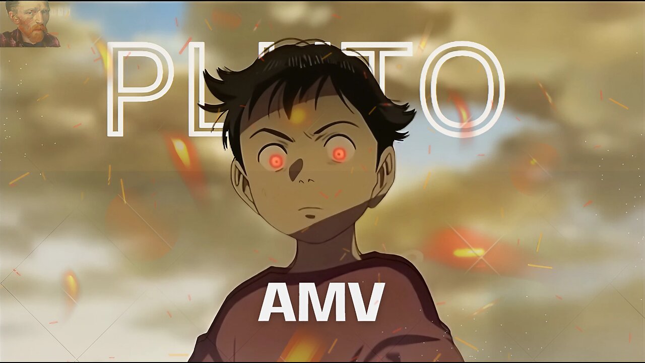 Pluto| AMV| darci [edit audio]