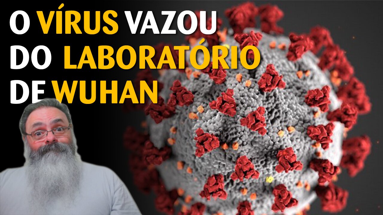 Parece restar poucas dúvidas de que o vírus efetivamente vazou do laboratório