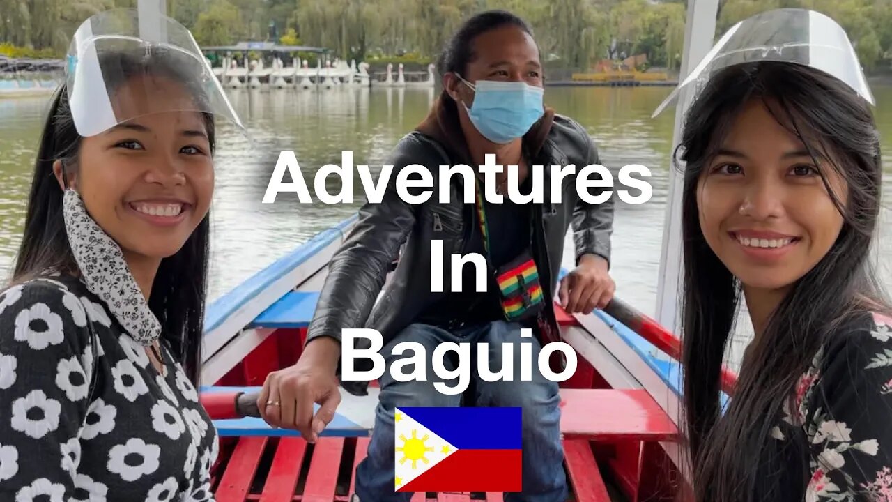 Adventures in Baguio - Trying New Things!