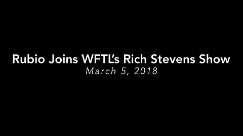 Rubio Discusses Gun Safety Plan with WFTL's Rich Stevens Show