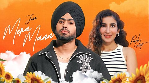 Mera Mann : Juss Feat. Parul Gulati & Mix Singh | Latest Punjabi Song 2024 | New Punjabi Song 2024