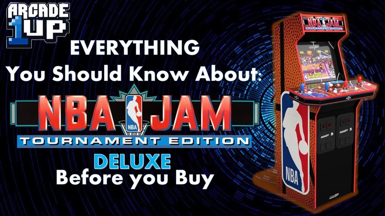 Everything you should Know Before You Buy - Arcade1up NBA Jam 30th Deluxe