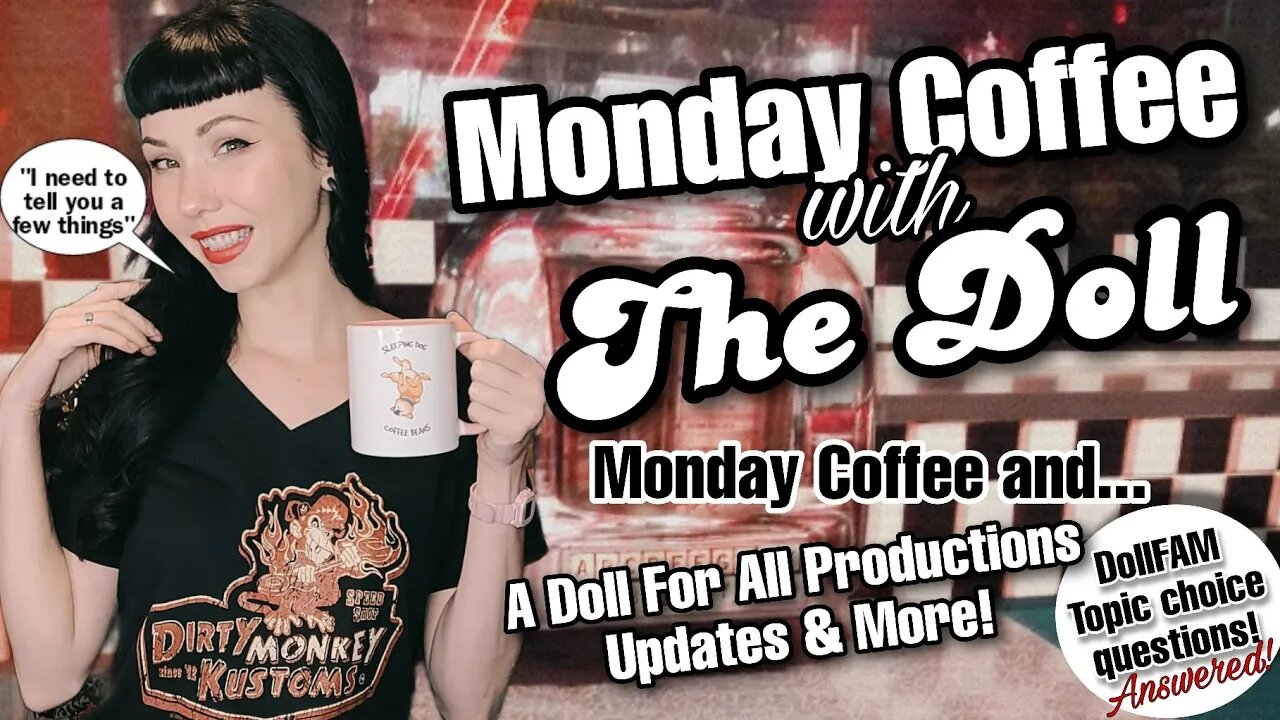 MCWTD: Monday Coffee & Updates! Upcoming projects and More! Plus I answer more of your Questions!