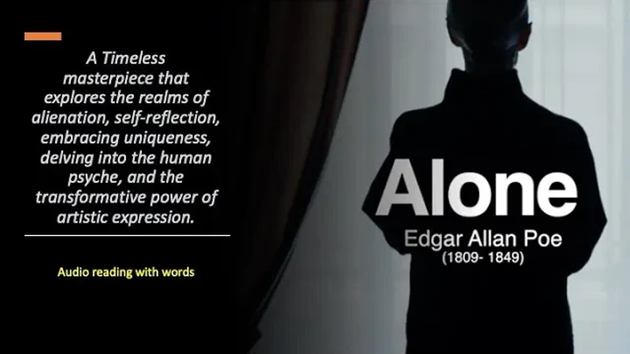 Alone by Edgar Allan Poe (Audio reading)