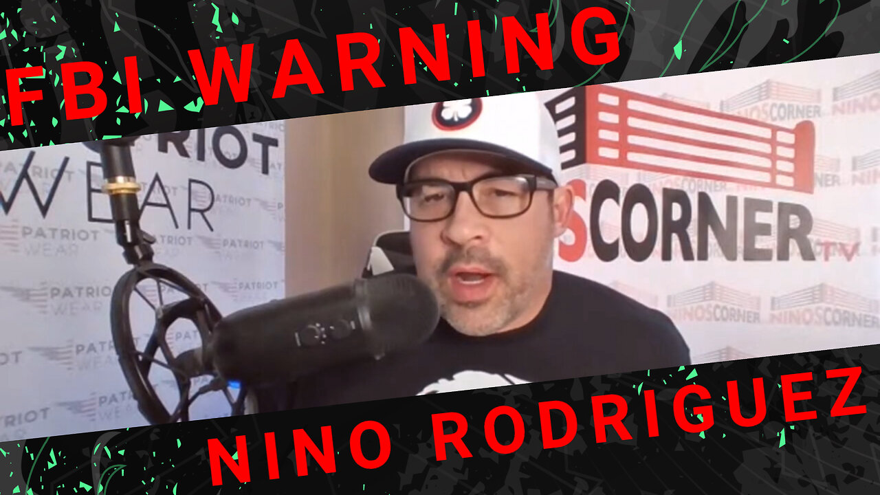 NINO RODRIQUEZ: FBI Warning, SCOTUS, Trump, Green Lasers In Sky, America Crumbling?