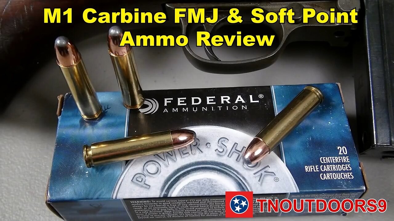 M1 Carbine (.30 US) FMJ and Soft Point Ammo Review