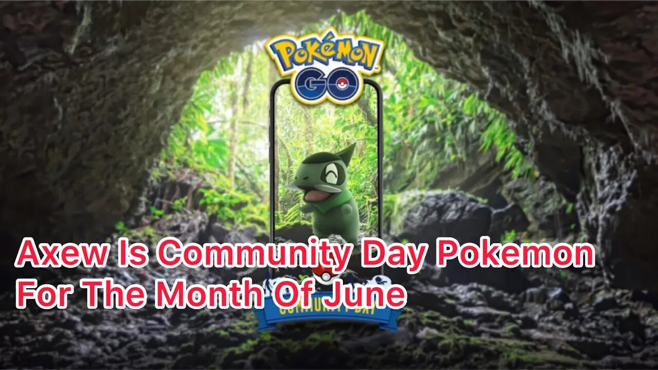 Axew Is Community Day Pokemon For The Month Of June