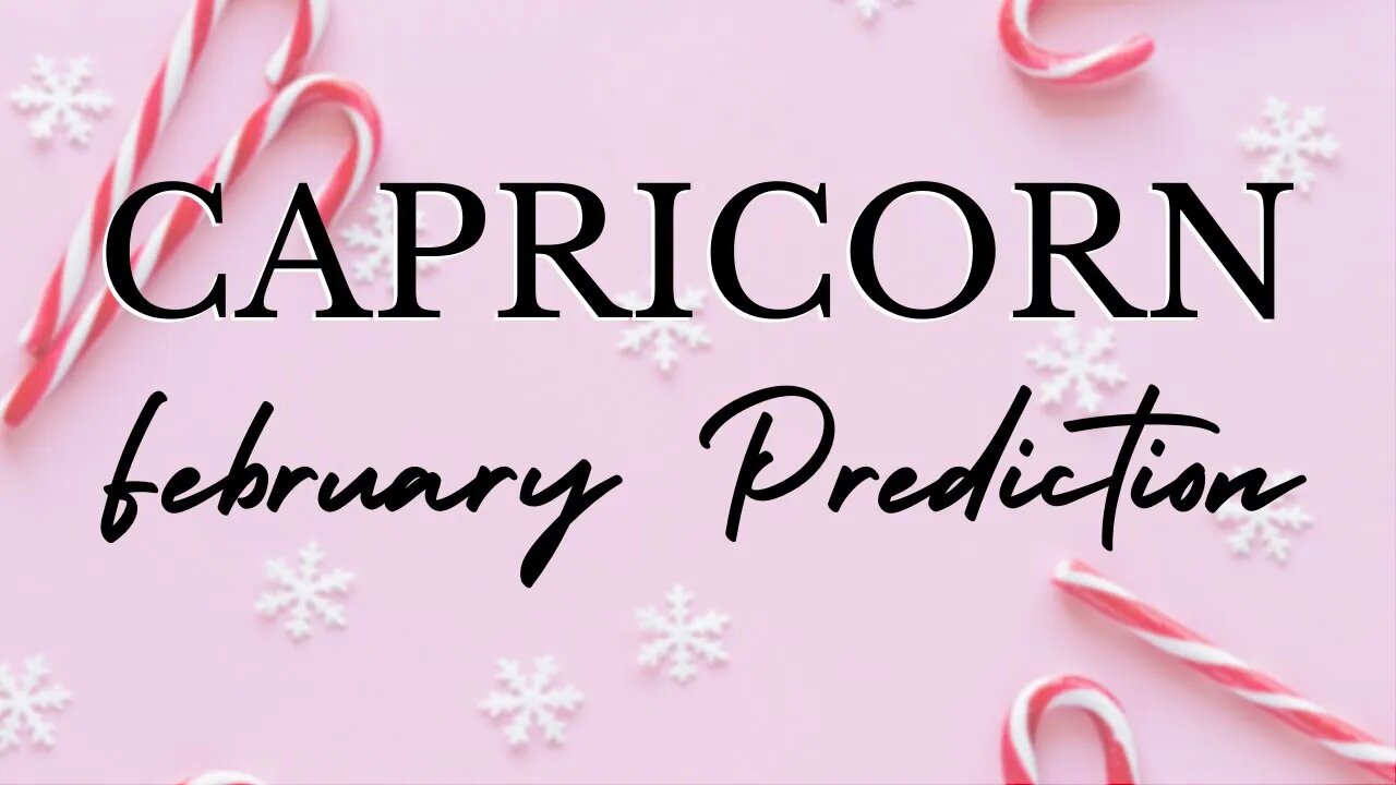 CAPRICORN February 2023 Tarot Prediction (Sun/Moon/Rising)