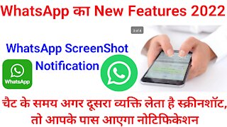 WhatsApp New Features 2022 In The World