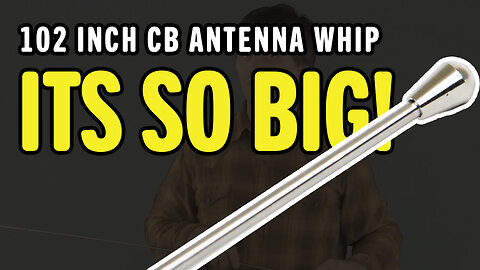 102" Whip CB Antenna