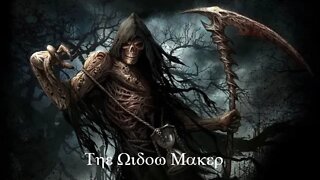 "THE WIDOW MAKER"