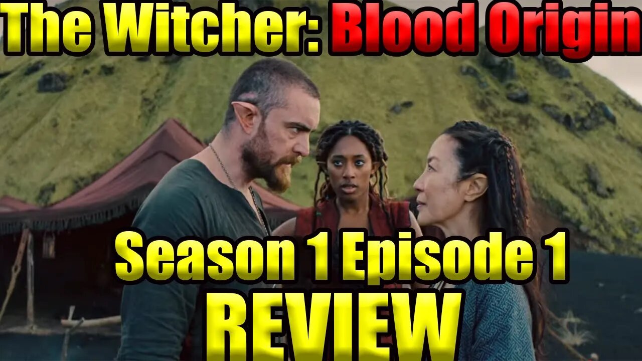 The Witcher: Blood Origin Episode 1 Review | This show is going to SUCK!