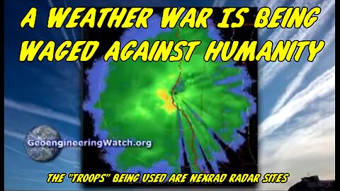 A Weather War Is Being Waged Against Humanity - Rick Miracle and GeoEngineering Watch