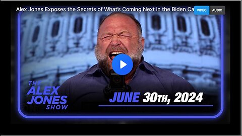 Alex Jones Exposes the Secrets of What’s Coming Next in the Biden Catastrophe