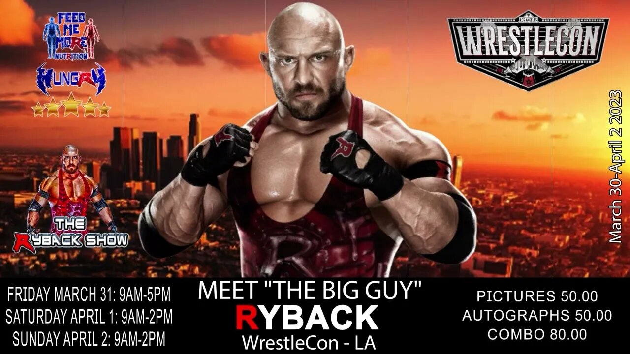 Ryback Returns WrestleCon LA WrestleMania Weekend