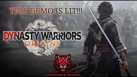 This Demo Is Lit! | Dynasty Warriors Origins - General Sword Gameplay with Commentary