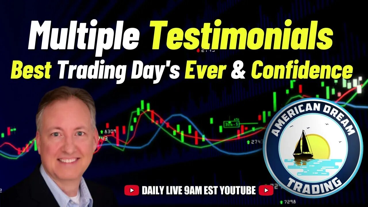 Inspiring Trading Journeys - Multiple Testimonials Of Best Trading Day's Ever In The Stock Market