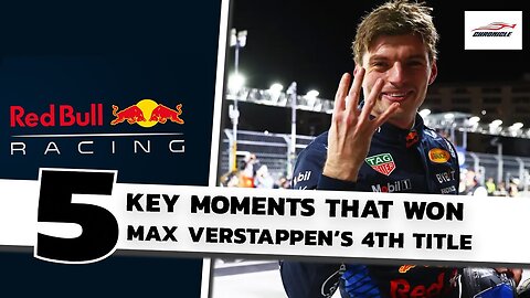 5 Key Moments that won Max Verstappen The Title