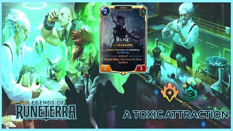 ELISE's Toxic Attraction | Legends of Runeterra (Ranked Gameplay)