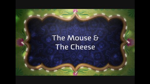 The Mouse & The Cheese