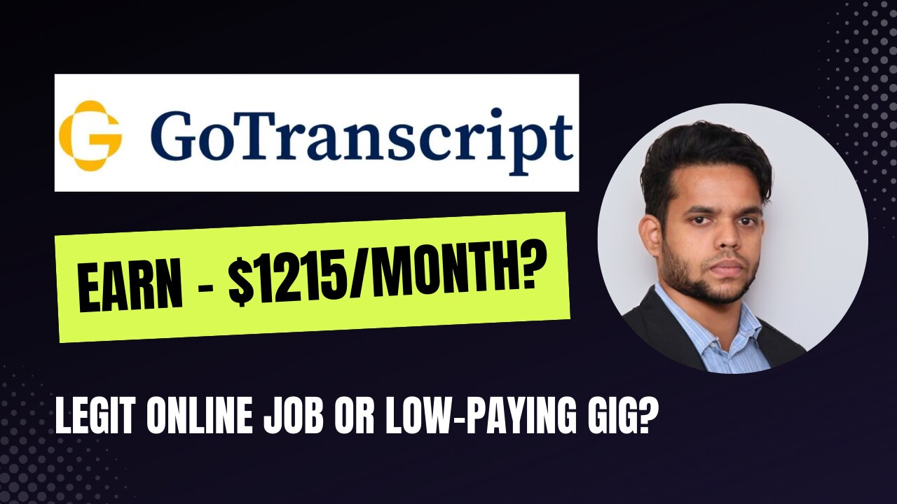 GoTranscript Review 2024: Is It a Legit Side Hustle?