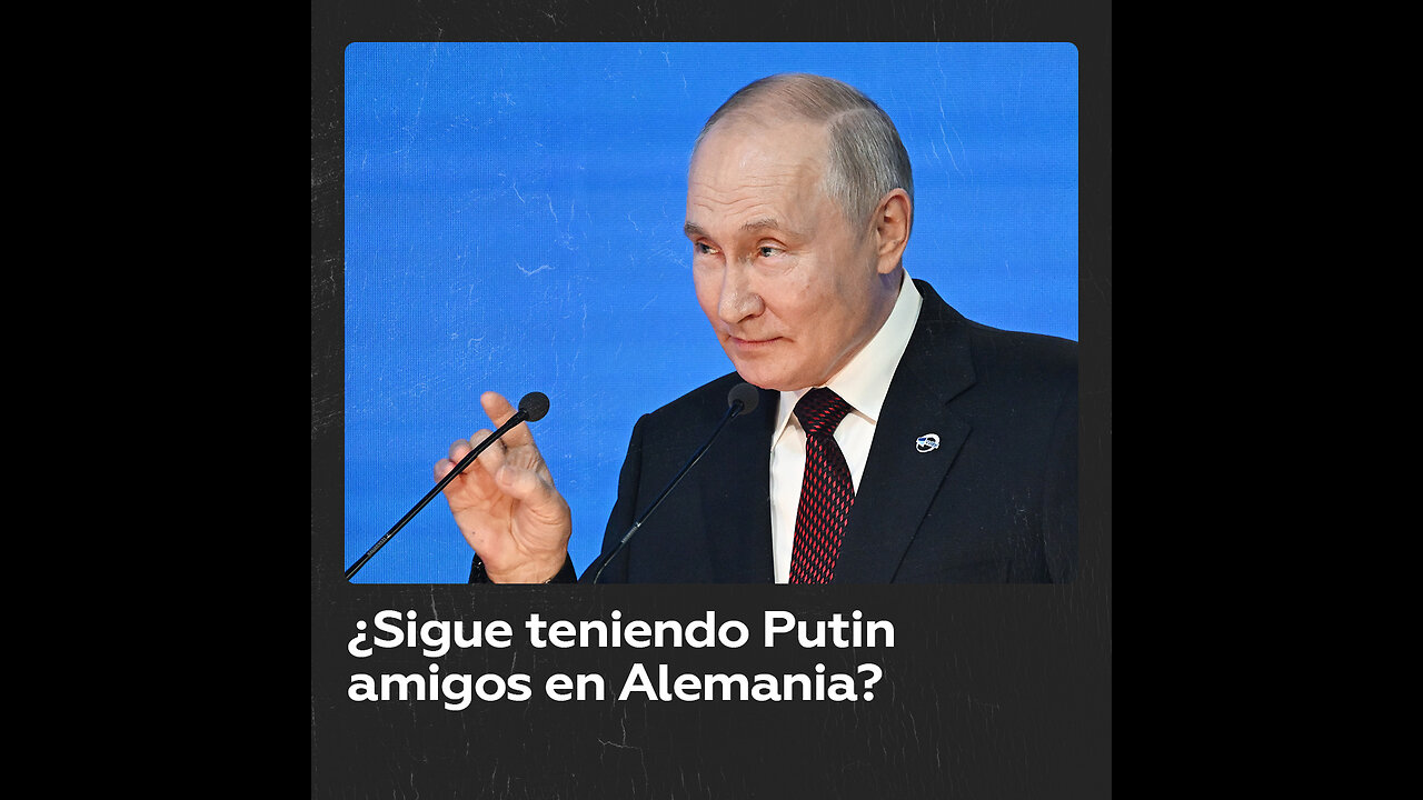 Putin afirma que crece el número de amigos suyos en Alemania