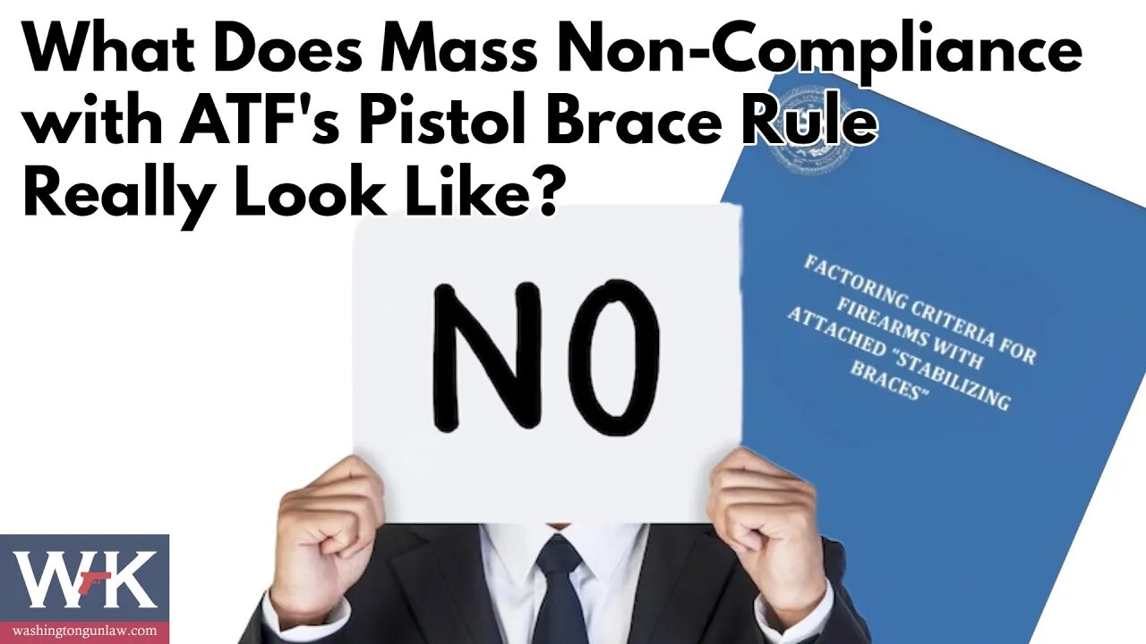 What Does Mass Non-Compliance with ATF's Pistol Brace Rule Really Look Like?