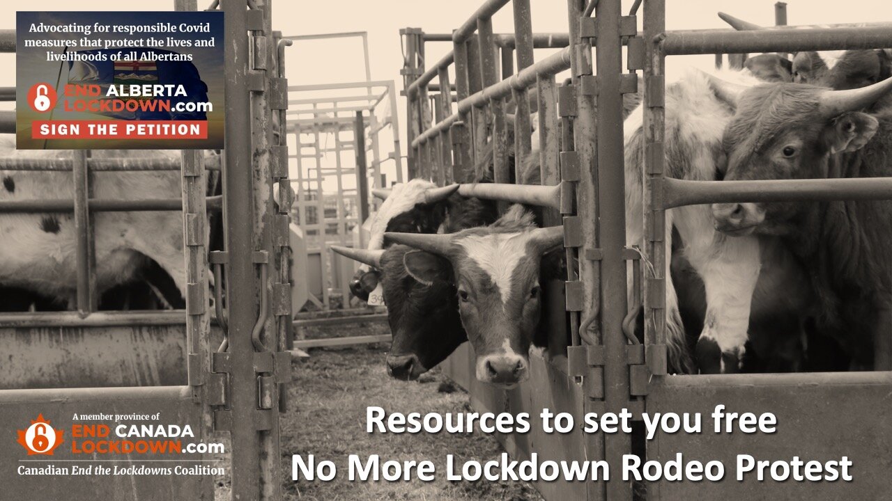 Ending Alberta Lockdowns - Rodeo Style