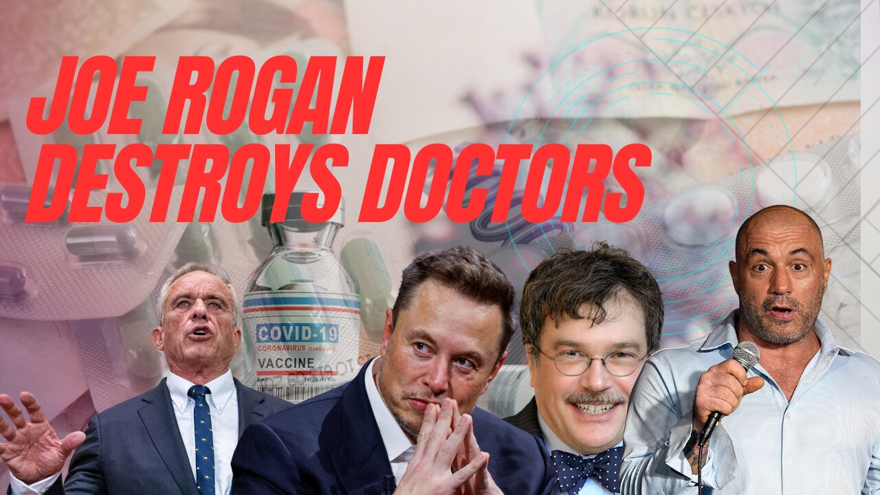 Joe Rogan, Elon Musk, & RFK JR DESTROY Doctor and offer him Multi Million dollars Debate! 😲😲😲