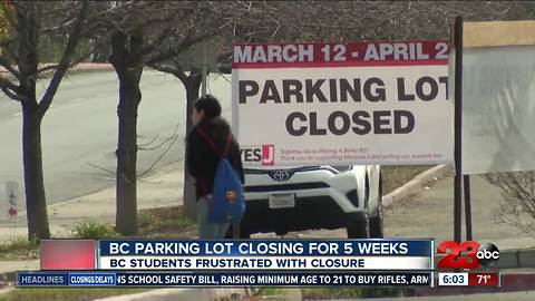 Students frustrated with Bakersfield College parking lot closure