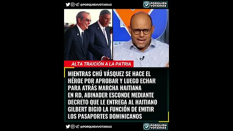 ⚡️ABINADER ESCONDE MEDIANTE DECRETO LA ENTREGA AL HAITIANO GILBERT BIGIO LOS PASAPORTES DE RD