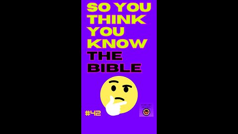 Daily Bible Trivia 42