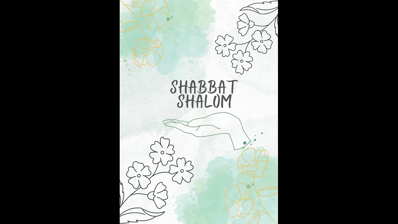 Shabbat Shalom A Message On Love