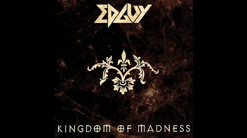Edguy - Kingdom Of Madness