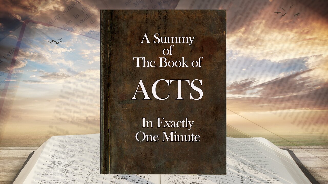 The Minute Bible - Acts In One Minute