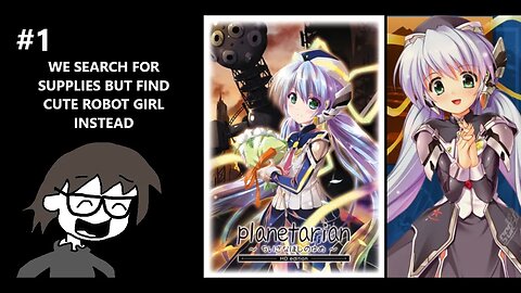 planetarian HD - The World is Dead But We Discover A Robot Girl That's Cheery P.1