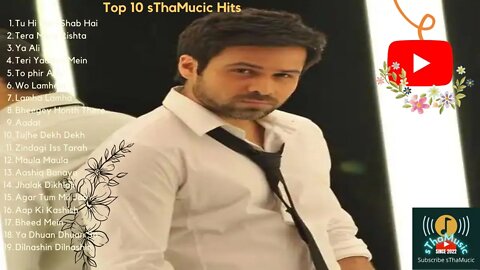 Best Of Emraan Hashmi Songs Top 20 Songs#Best Of Emraan Hashmi Songs Top#2007