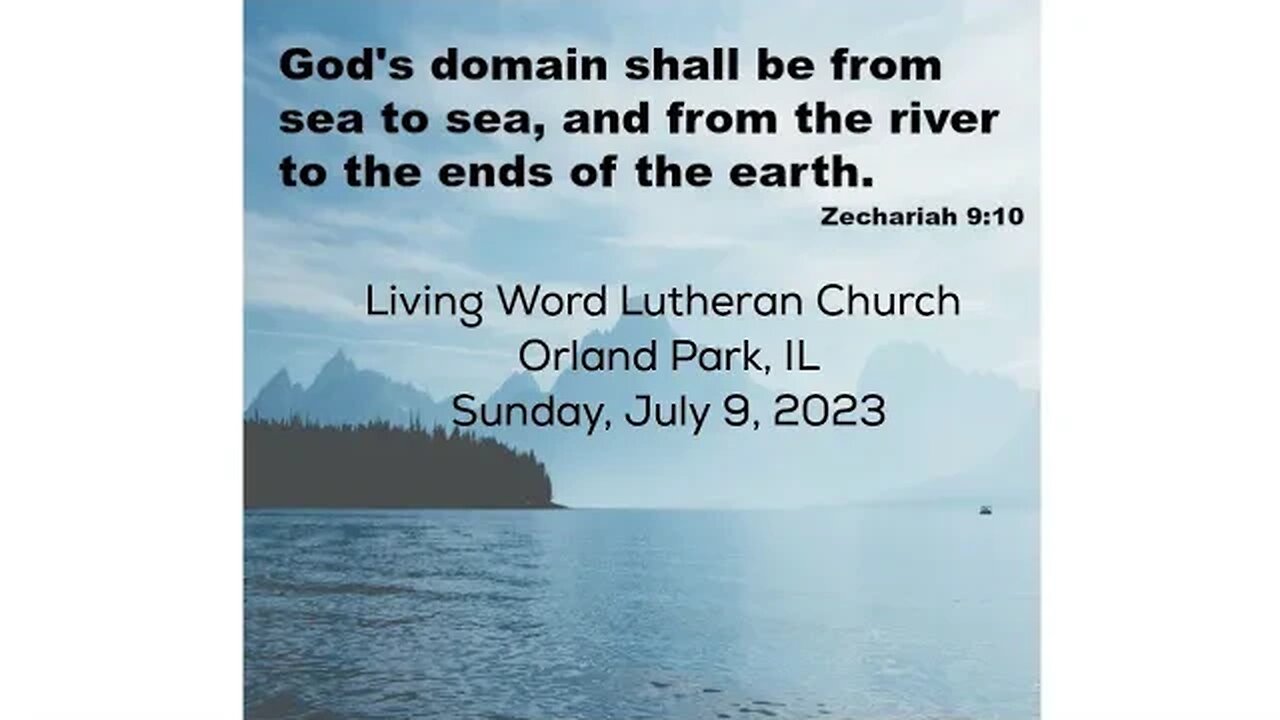 Worship Service 7 /9 /23