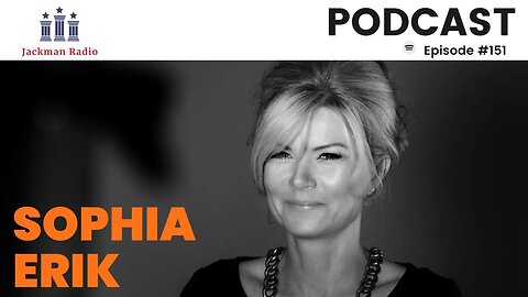 Jackman Radio Episode #151 | Expect The Unexpected with Sophia Erik