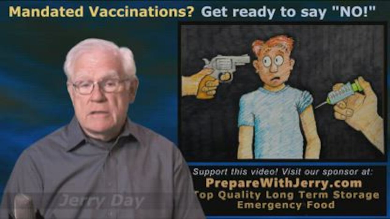 Mandatory Vaccines - What You Must Do to Say NO!