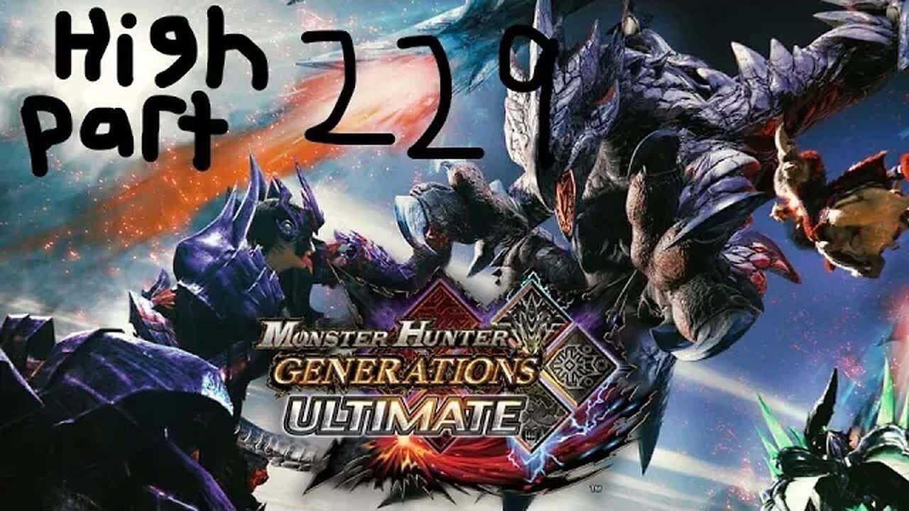 monster hunter generations ultimate high rank 229