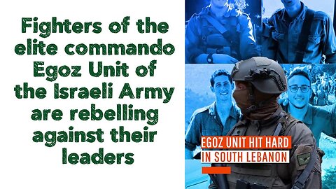 Fighters of the elite commando Egoz Unit of the Israeli Army are rebelling against their leaders