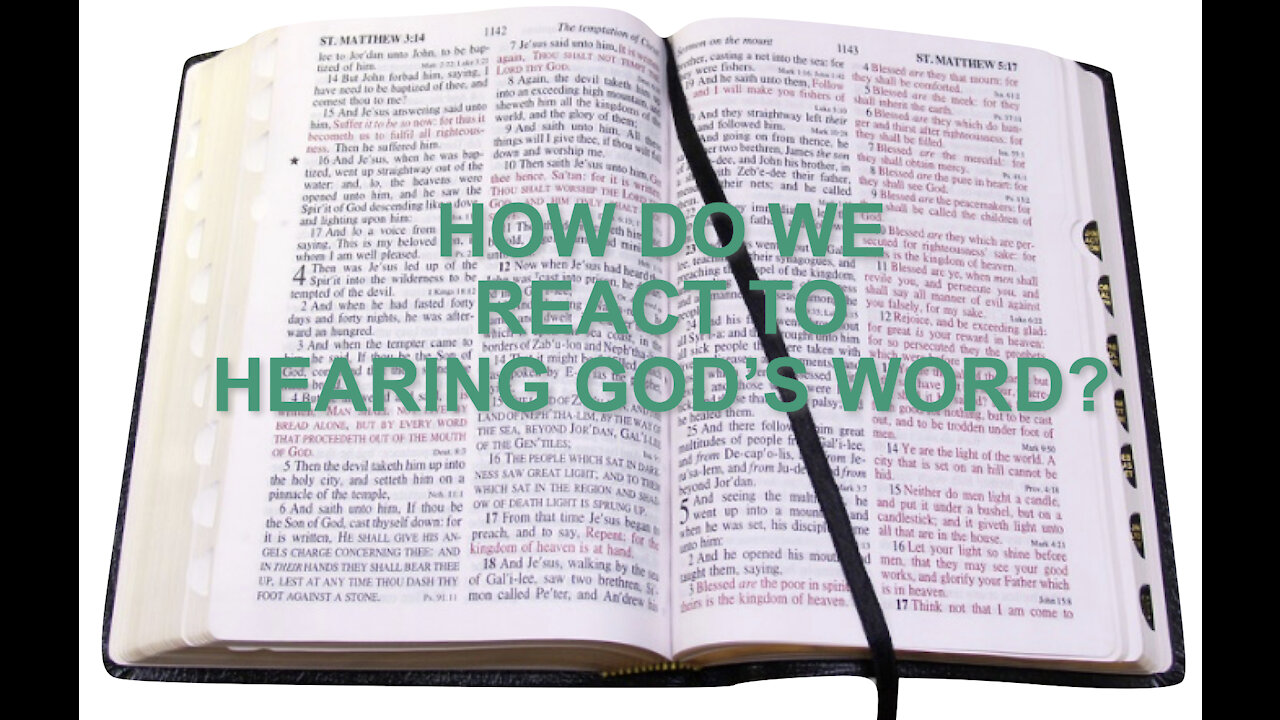 How Do We React to God's Word