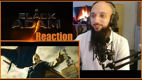 BLACK ADAM | Comic Con Trailer Reaction